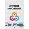 Entegre Raporlama