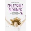 Epilepsi İle Büyümek