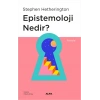 Epistemoloji Nedir?