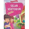 Erdemler Serisi 2 - Selam Veriyorum - Selamlaşmak
