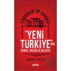 Erdoğanın Davası - Yeni Türkiyenin Teorisi - Pratiği ve Geleceği