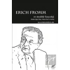 Erich Fromm ve Analitik Sosyoloji