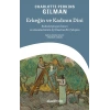 Erkeğin ve Kadının Dini: Babalarımızın İnancı ve Annelerimizin İşi Üzerine Bir Çalışma