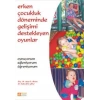 Erken Çocukluk Döneminde Gelişimi Destekleyen Oyunlar