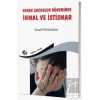 Erken Çocukluk Döneminde İhmal ve İstismar