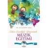 Erken Çocukluk Döneminde Müzik Eğitimi (CD İlaveli)