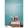 Erken Çocukluk Eğitiminde Drama