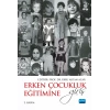 Erken Çocukluk Eğitimine Giriş