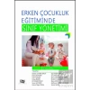 Erken Çocuklukluk Eğitiminde Sınıf Yönetimi