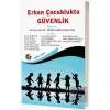Erken Çocuklukta Güvenlik
