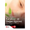 Erken Çocuklukta Karakter ve Değer Eğitimi