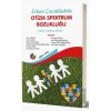 Erken Çocuklukta Otizm Spektrum Bozukluğu