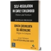 Erken Çocuklukta Öz-Düzenleme Doğası ve Gelişimi