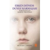 Erken Dönem Duygu Karmaşası - Borderline İçin İlişkisel Psikoterapi / Early Affect Confusion - Relational Psychotherapy For the Borderline Client