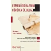 Ermeni İddialarını Çürüten Üç Belge
