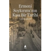 Ermeni Soykırımının Kısa Bir Tarihi