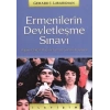 Ermenilerin Devletleşme Sınavı