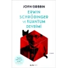 Erwin Schrödinger ve Kuantum Devrimi