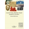 Erzurum’dan Ölümüne Kadar Atatürk’le Beraber