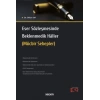 Eser Sözleşmesinde Beklenmedik Hâller (Mücbir Sebepler)