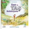 ESER VE TAŞ KOLEKSİYONU - Spenser and the Rocks