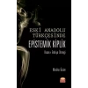ESKİ ANADOLU TÜRKÇESİNDE EPİSTEMİK KİPLİK Kısas-ı Enbiya Örneği