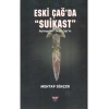Eski Çağ’da Suikast