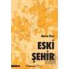 Eski Şehir