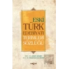 Eski Türk Edebiyatı Terimleri Sözlüğü
