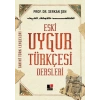 Eski Uygur Türkçesi Dersleri
