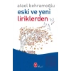 Eski ve Yeni Liriklerden