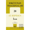 Eski Yunan Tragedyaları - 20/İon