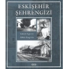 Eskişehir Şehrengizi