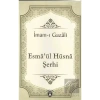 Esmaül Hüsna Şerhi