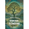 Esması İçimizde