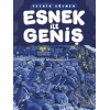 Esnek ile Geniş
