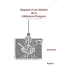 Esquisse D’une Histoire De La Litterature Française / Des origines au 18e Siecle