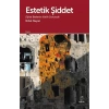 Estetik Şiddet