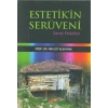 Estetik’in Serüveni