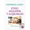 Etkili Ailelerin 7 Alışkanlığı