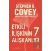 Etkili İlişkinin 7 Alışkanlığı