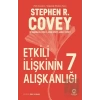 Etkili İlişkinin 7 Alışkanlığı