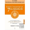 Etkili İnsanların 7 Alışkanlığı