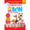 Etkinliklerle Sağ Beyin Sol Beyin Geliştirme (2+ Yaş) 6lı Set