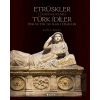 Etrüskler (Tursakalar) Türk İdiler Din ve Dil ile İlgili Deliller
