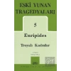 Euripides Troyalı Kadınlar