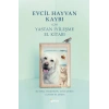 Evcil Hayvan Kaybı İçin Yastan İyileşme