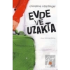 Evde ve Uzakta