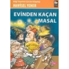 Evinden Kaçan Masal