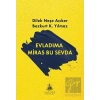 Evladıma Miras Bu Sevda
